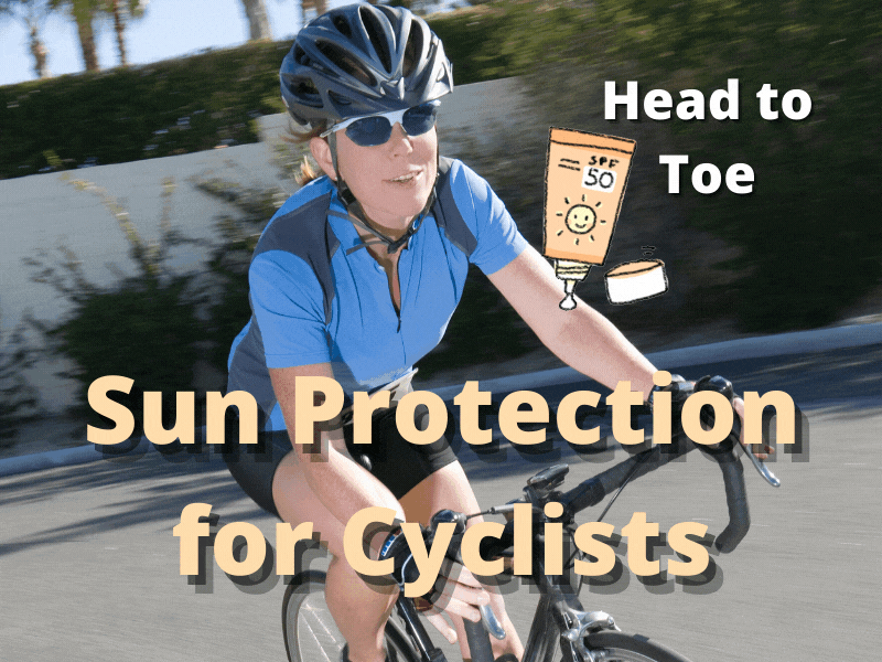Sun Protection for Cyclists [Head to Toe] Help Shoe