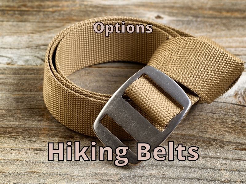 Hiking Belts [What Options Are Available?] Help Shoe