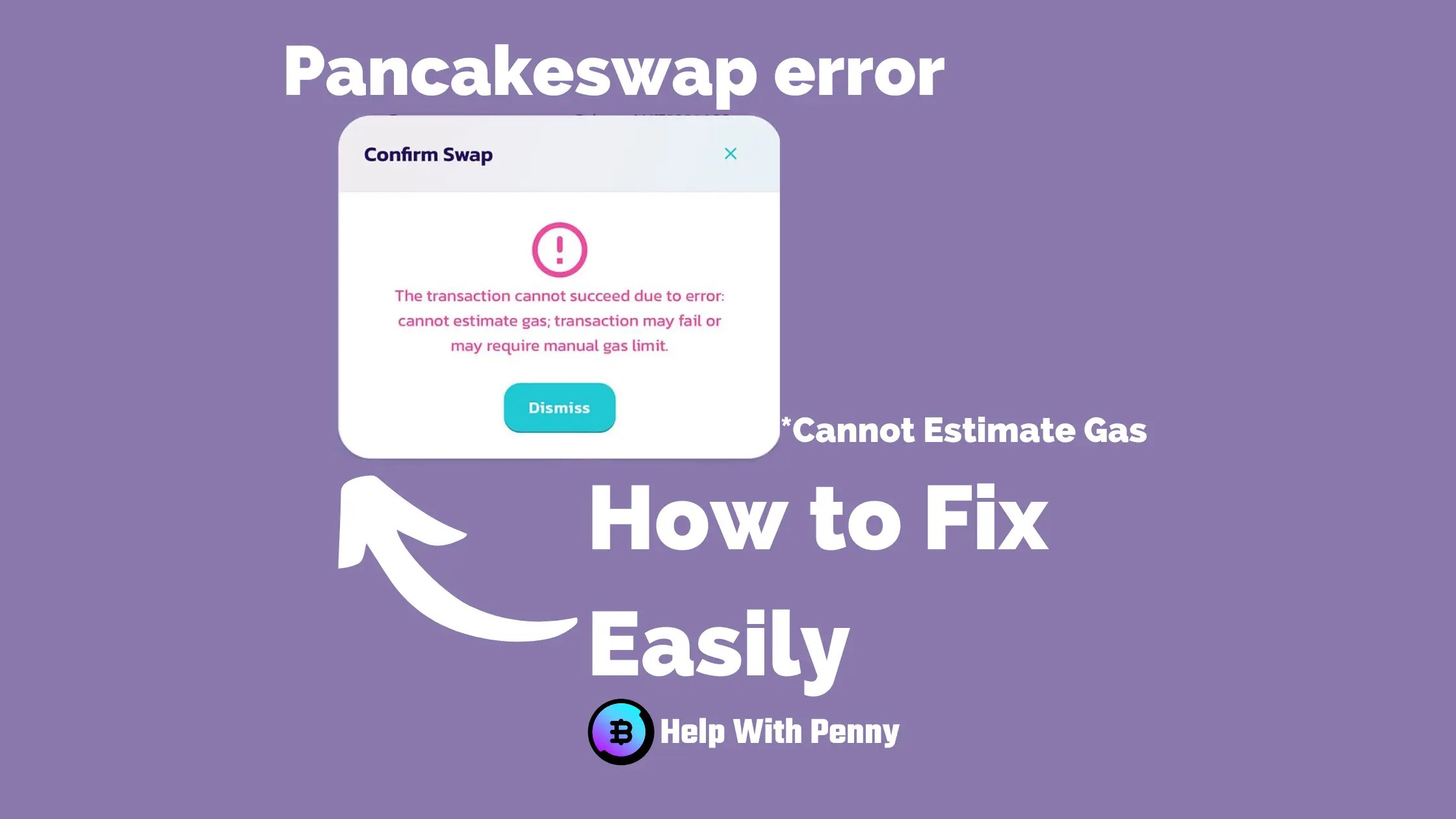 How to Fix "Cannot Estimate Gas" on PancakeSwap