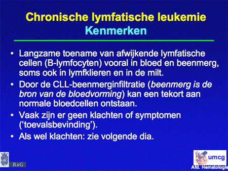 Chronisch Lymfatische Leukemie (Cll) - Hematologie Groningen