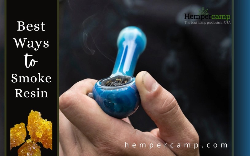 How to Smoke Resin Best Ways to Smoke Cannabis Resin