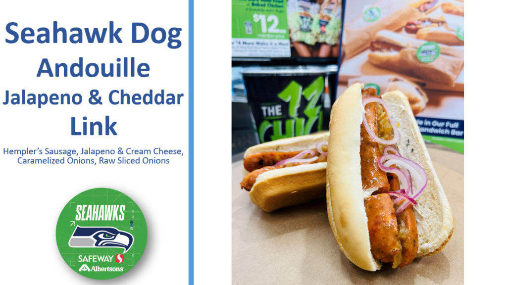 Introducing Hempler’s Seahawks Dogs in the Safeway Deli! Hempler's Foods