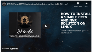 [33] CCTV and NVR Solution Installation Guide for Ubuntu 20.04 Linux