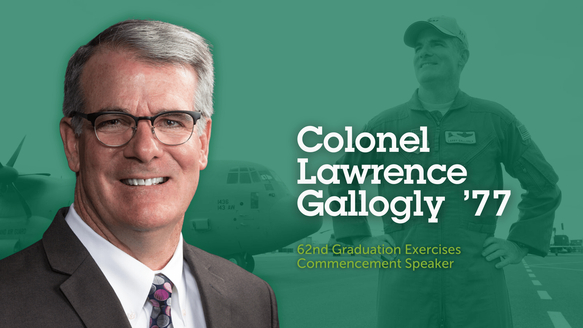 Colonel Lawrence "Larry" Gallogly '77 to deliver Hendricken Commencement Address