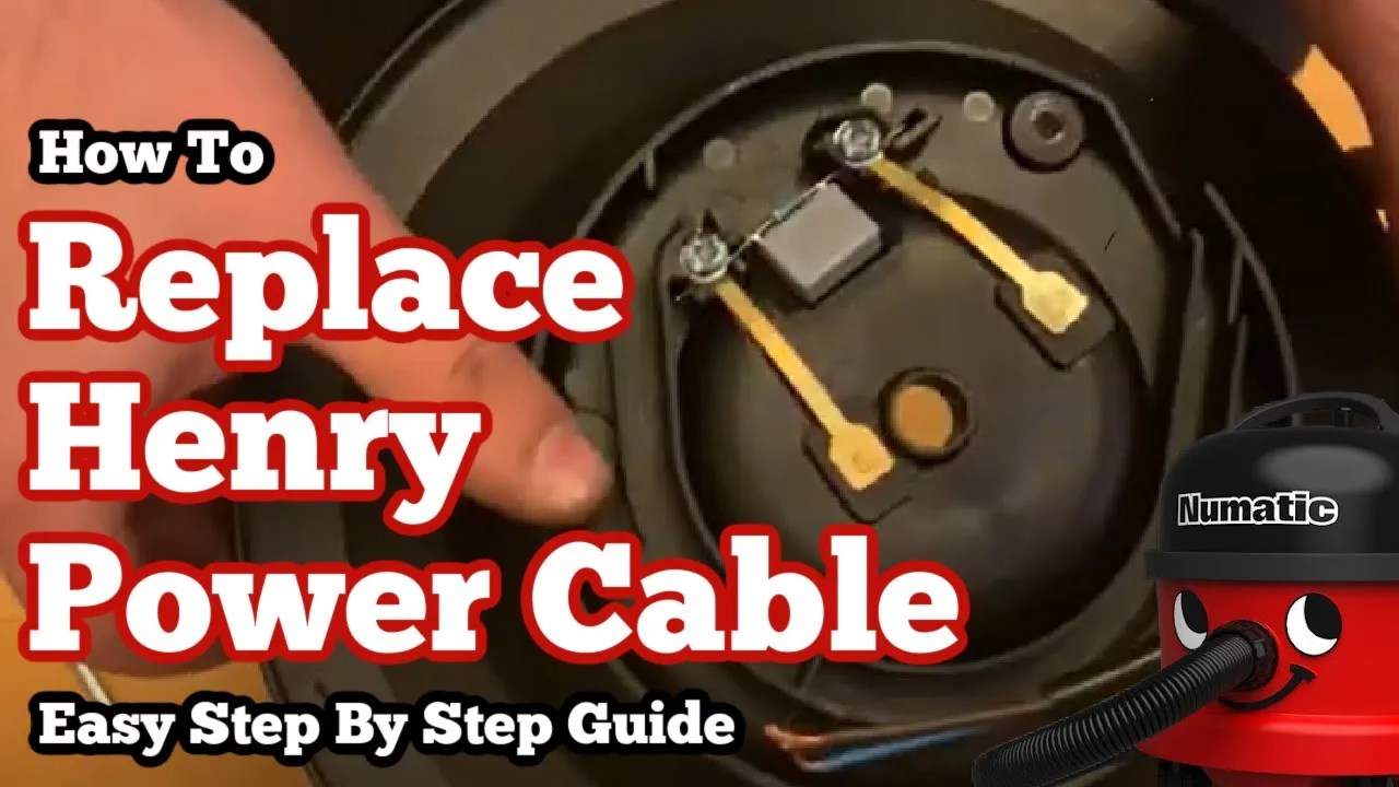 How to Replace Henry Hoover Cable | 10 Step Guide and Video – Henry Bags