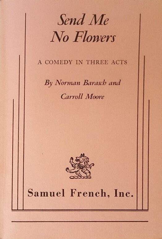 Send Me No Flowers Henry O. Arnold