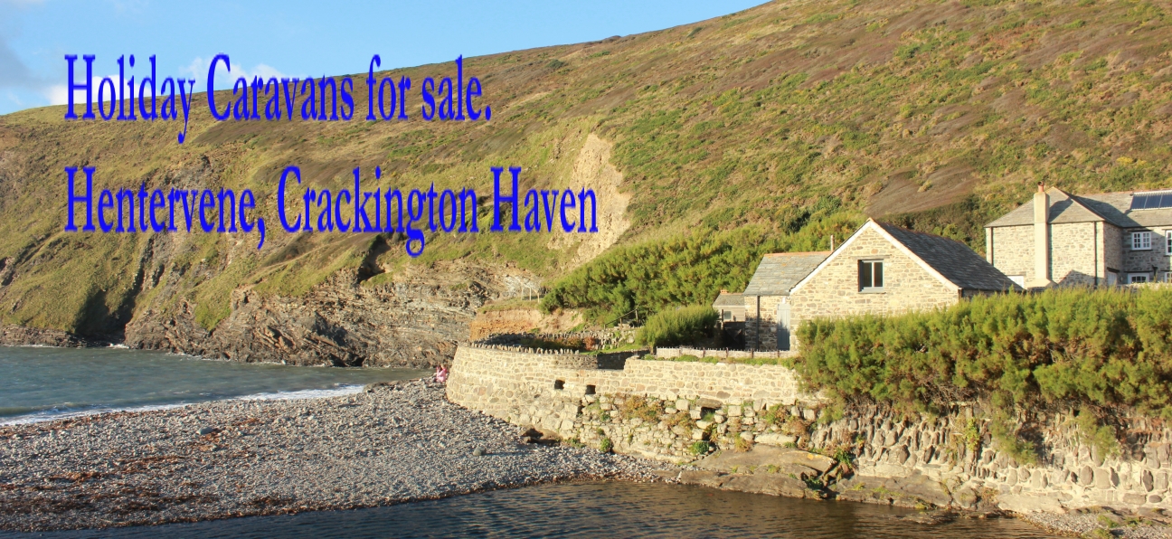 Holiday homes for sale, Crackington Haven, Cornwall Hentervene