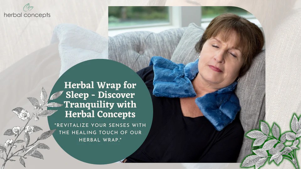 Herbal Wrap for Sleep Discover Tranquility with Herbal Concepts