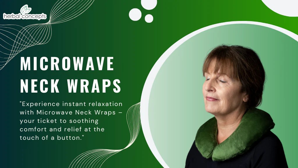 Microwave Neck Wraps Your Ticket to Instant Relaxation Herbal Concept