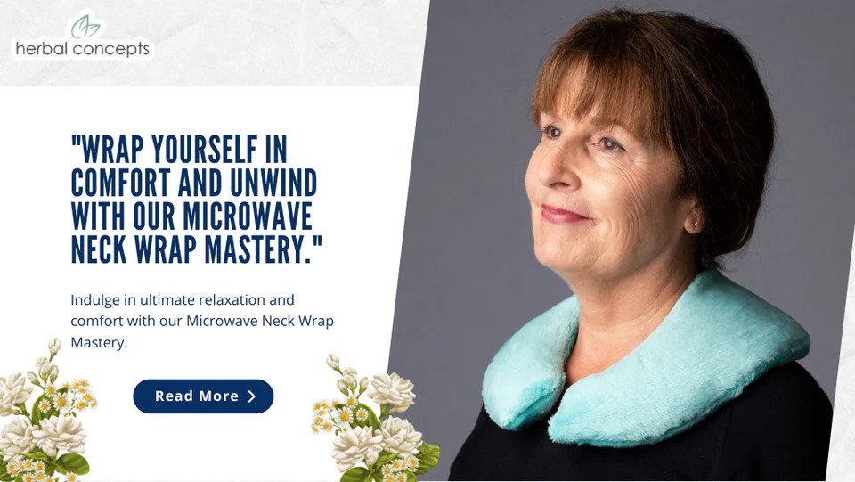 Microwave Neck Wrap Mastery Your Gateway to Relaxation Herbal Concept