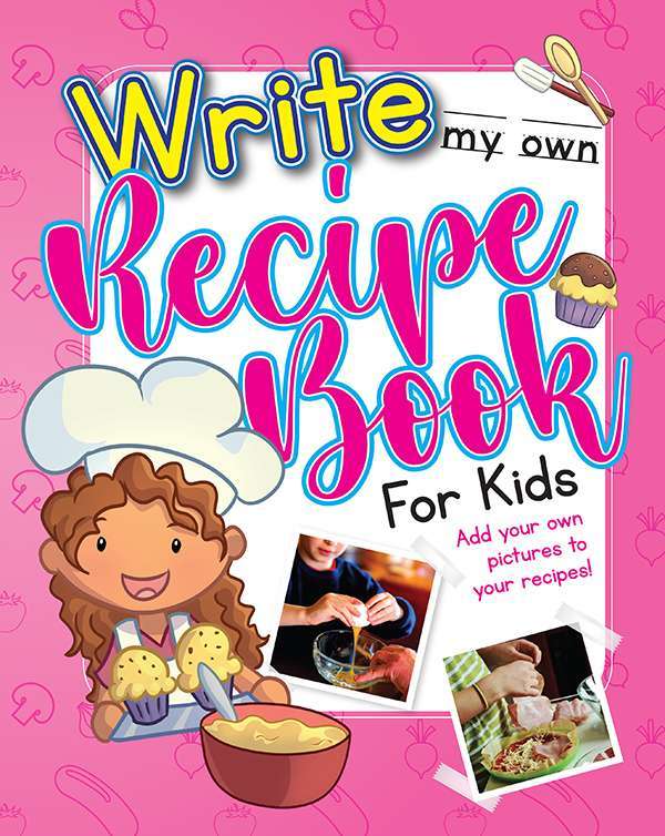 Blank Recipe Book for Girls Herbert Publishing