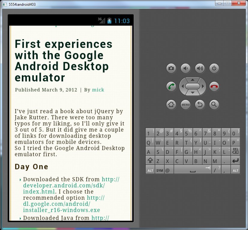 First experiences with the Google Android Desktop emulator herb miller