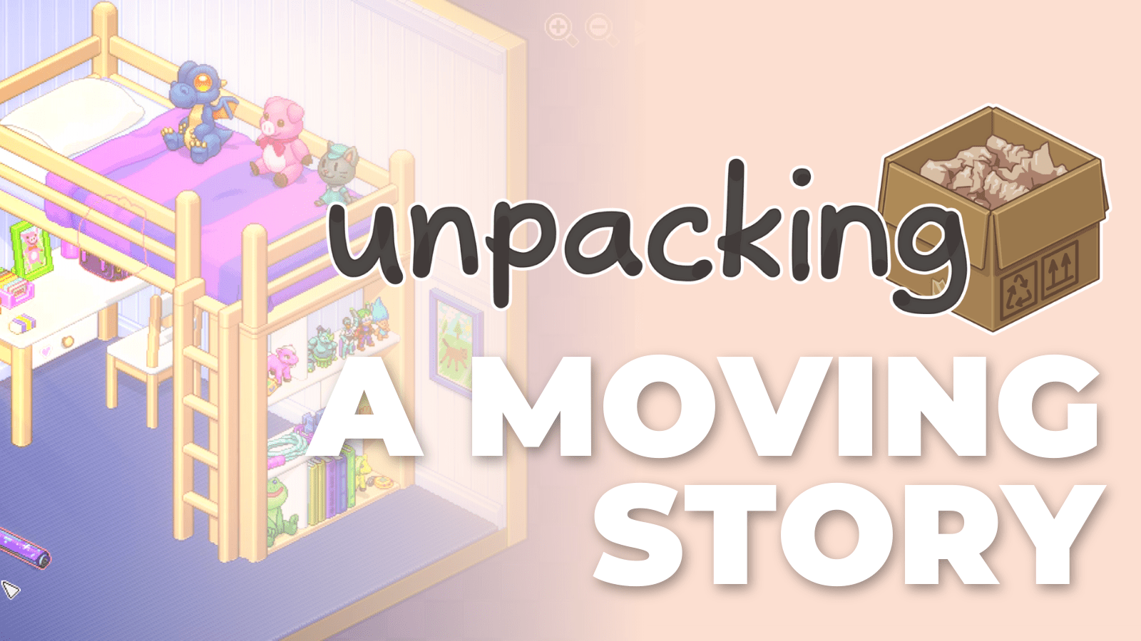 Unpacking Game Review A New Life HER COZY GAMING