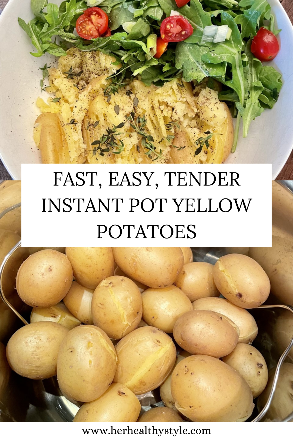 Instant Pot Yellow Potatoes her healthy style