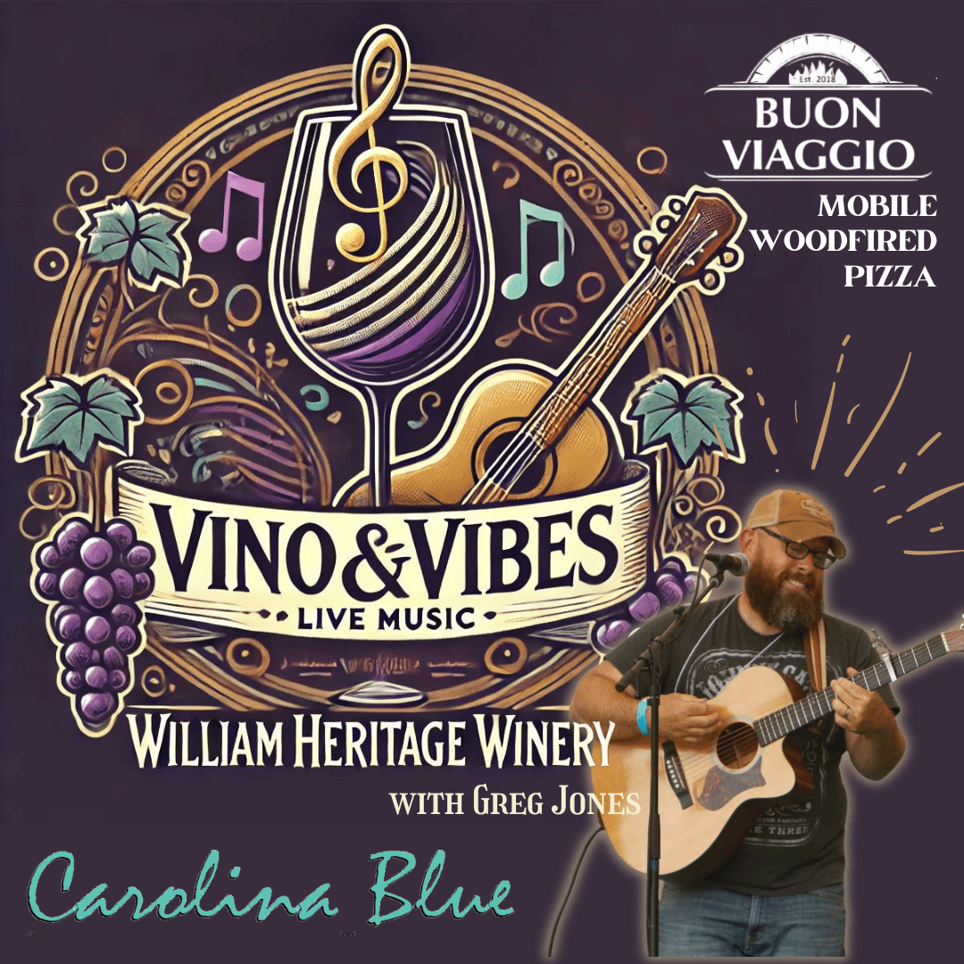 Events from July 18 November 28 William Heritage Winery