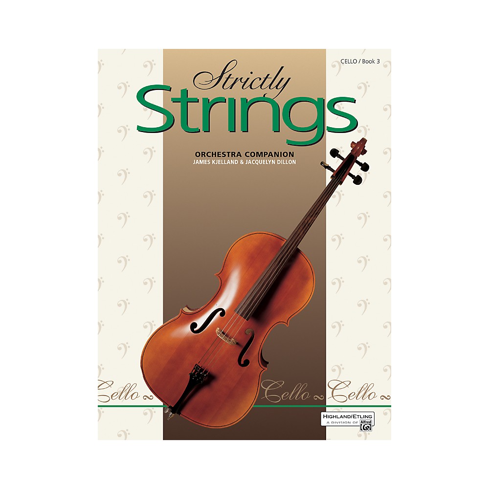 Strictly Strings Book 3 Cello Heriz Music & Art Bay Area