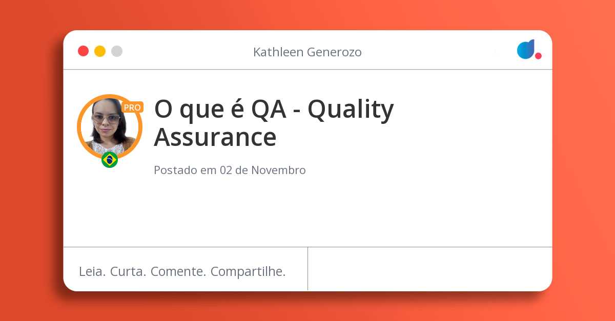O que é QA Quality Assurance