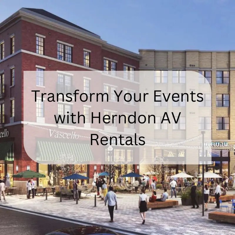 Herndon AV Rentals Audio Visual Rental Herndon VA