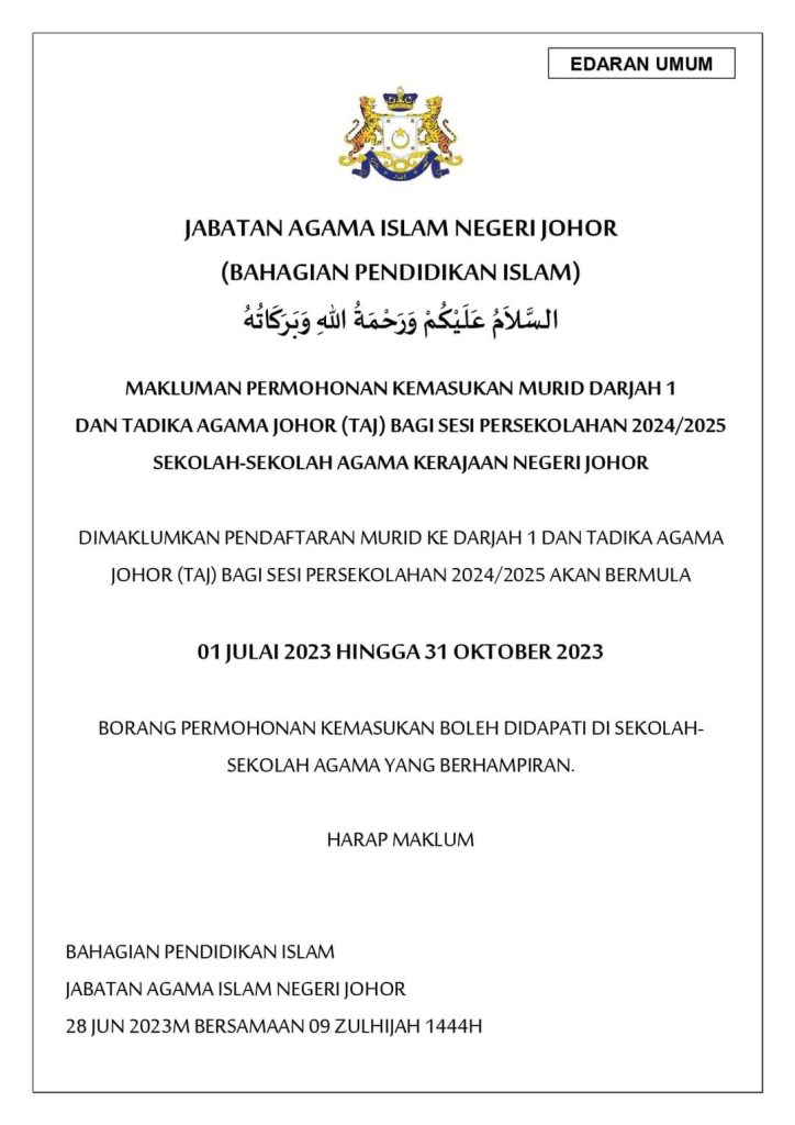 Permohonan Kemasukan Murid Darjah 1 & Tadika Agama Johor (TAJ) Bagi