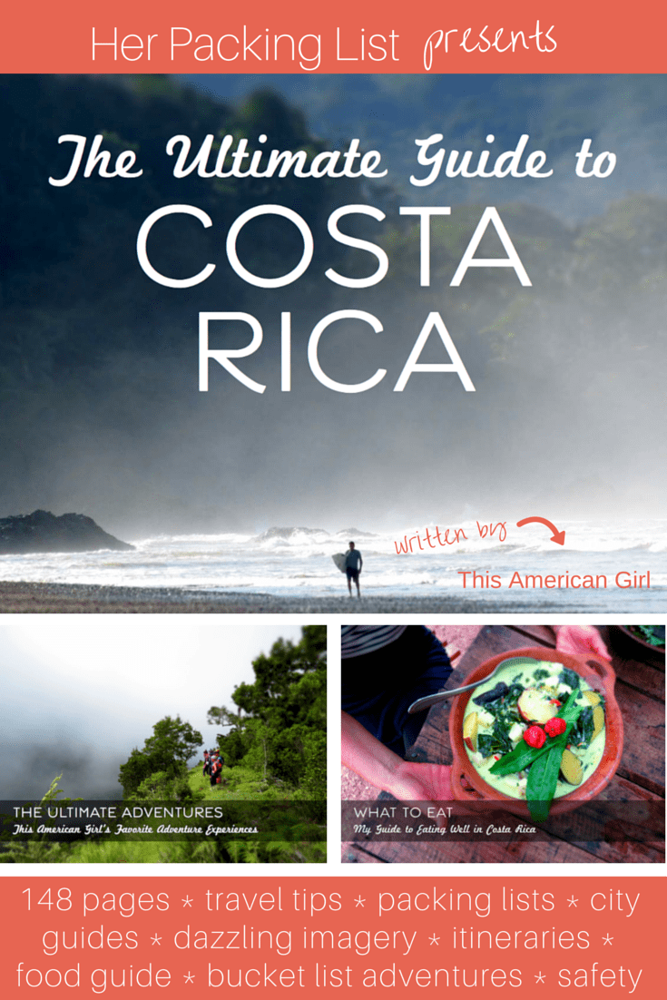 The Ultimate Travel Guide to Costa Rica (Ebook) Her Packing List