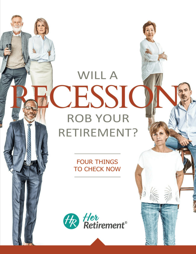 Recession and Retirement Her Retirement