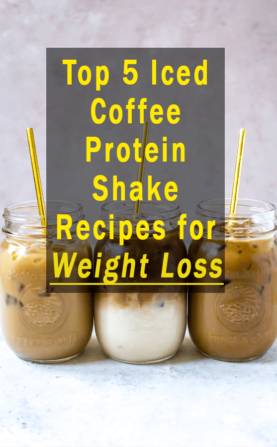 Top 5 Iced Coffee Protein Shake Recipes for Weight Loss HERTHEO