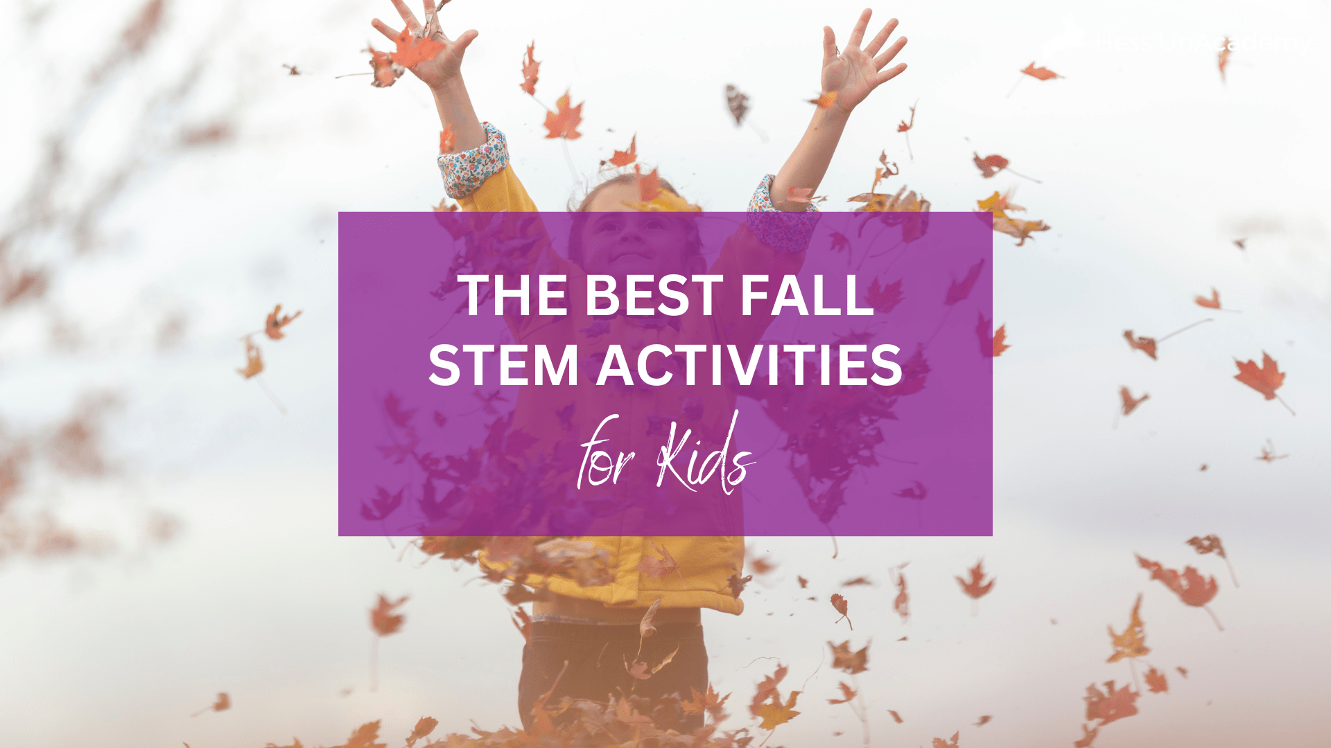 The Ultimate Collection of Fall STEM Activities For Kids