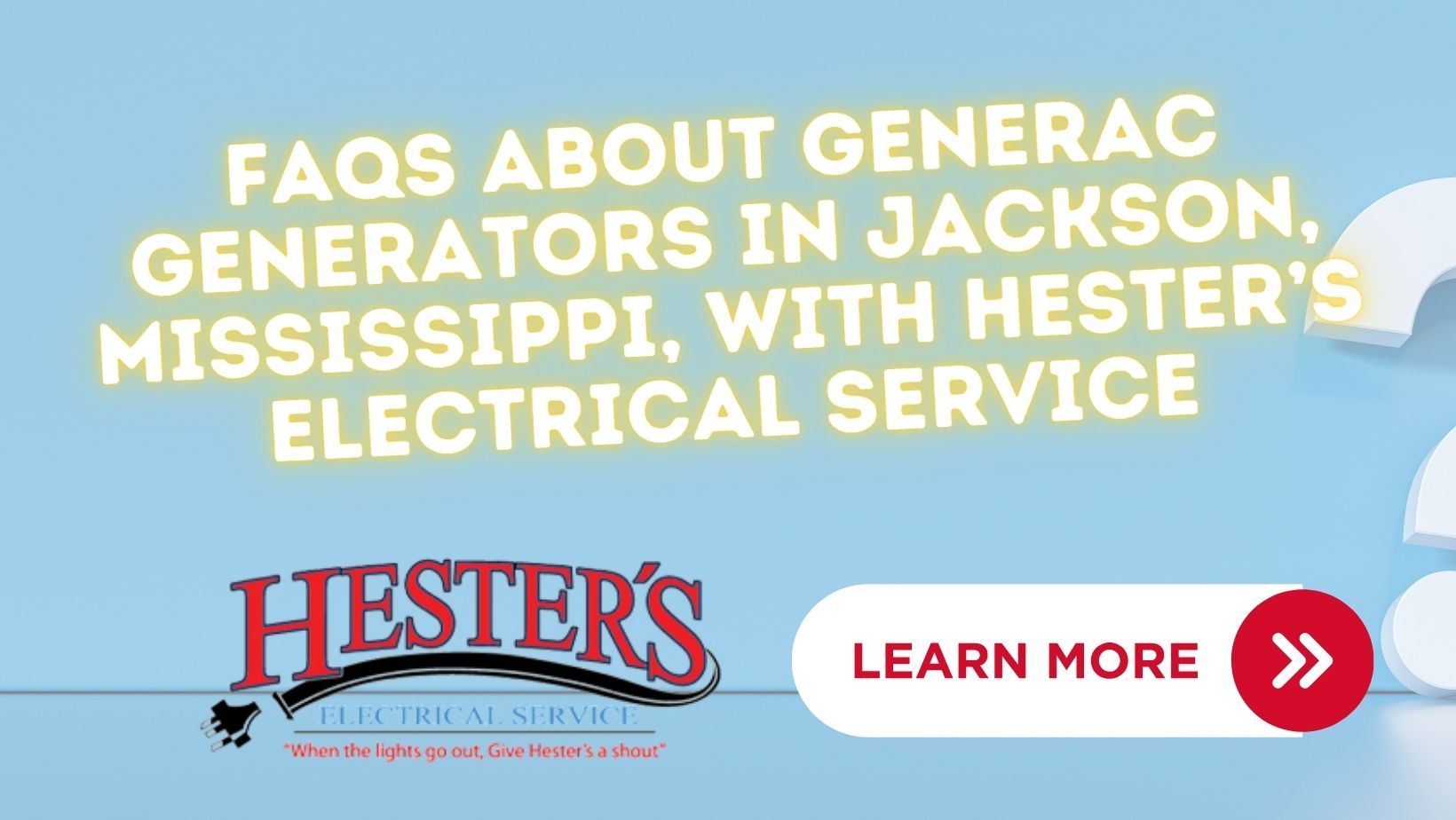 Why Mississippi Homes Are Switching to Generators Hester's