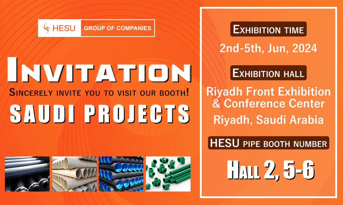 Riyadh Building Materials Exhibition (Saudi Projects) HESU PIPELINE SYSTEM PROFESSIONAL PROVIDER