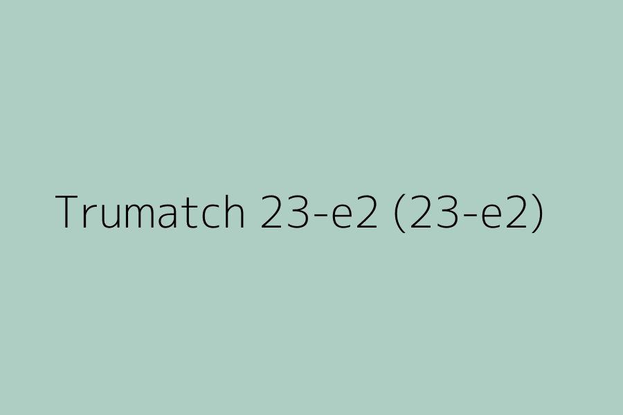 Trumatch 23e2 (23e2) Color HEX code