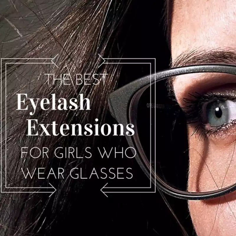 Lash Extensions with Glasses (Lenses) What Lengths, Curls Are Better?