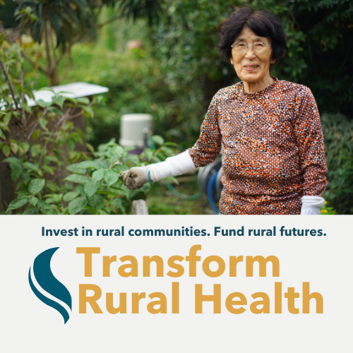 Transform Rural Health Campaign Raises Awareness of Disparities, Calls