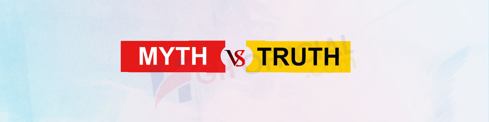 Myths and Facts