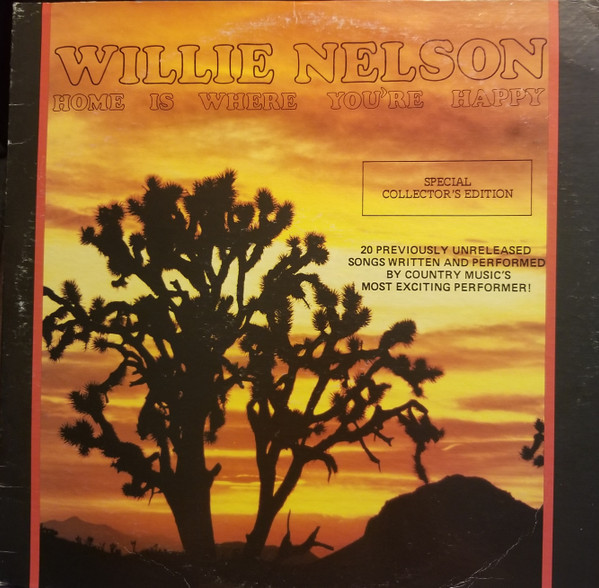 Willie Nelson Home Is Where You're Happy (Vinyl) HiFi Hits
