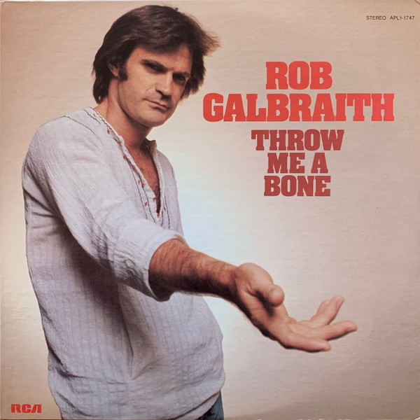 Rob Galbraith Throw Me A Bone (Vinyl) HiFi Hits