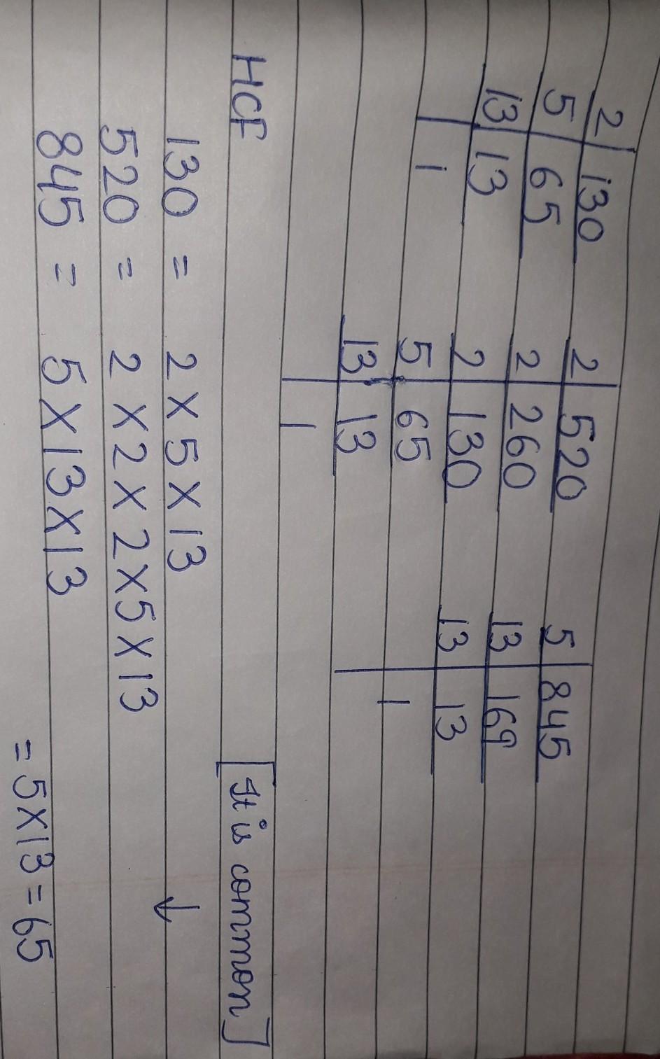 H.C.F. of 130 n 520 n 845 Brainly.in