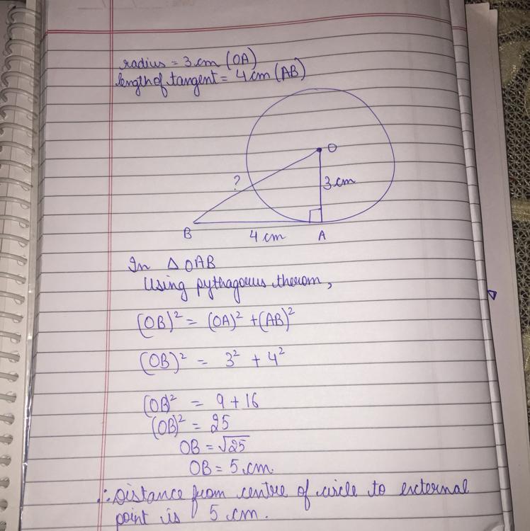 If radius of a circle is 3cm and tangent is drawn from an external