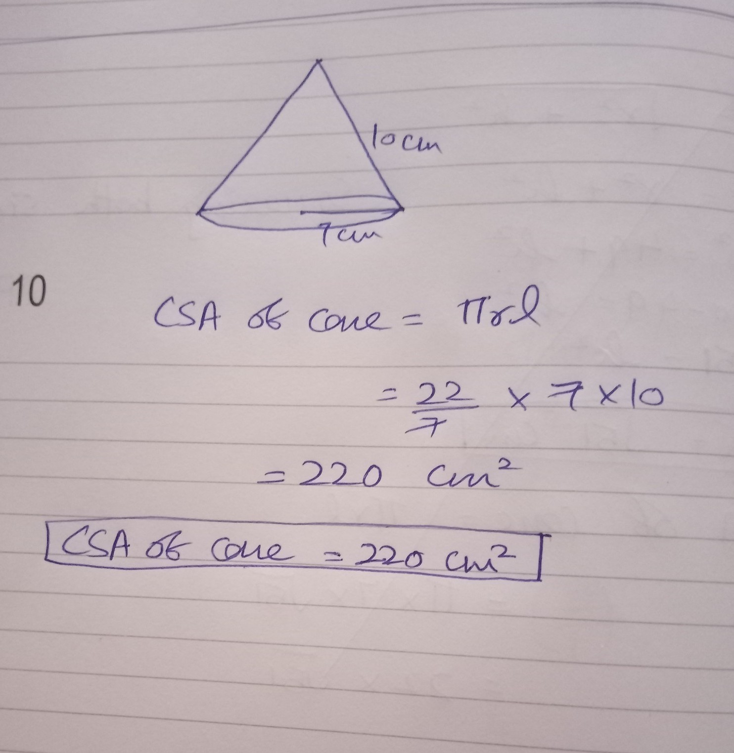 Find the csa of a right circular cone whose slant height is 10cm and
