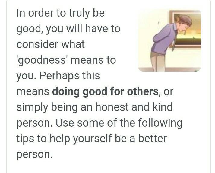 What is goodness? Do you observe in someone with goodness Brainly.in