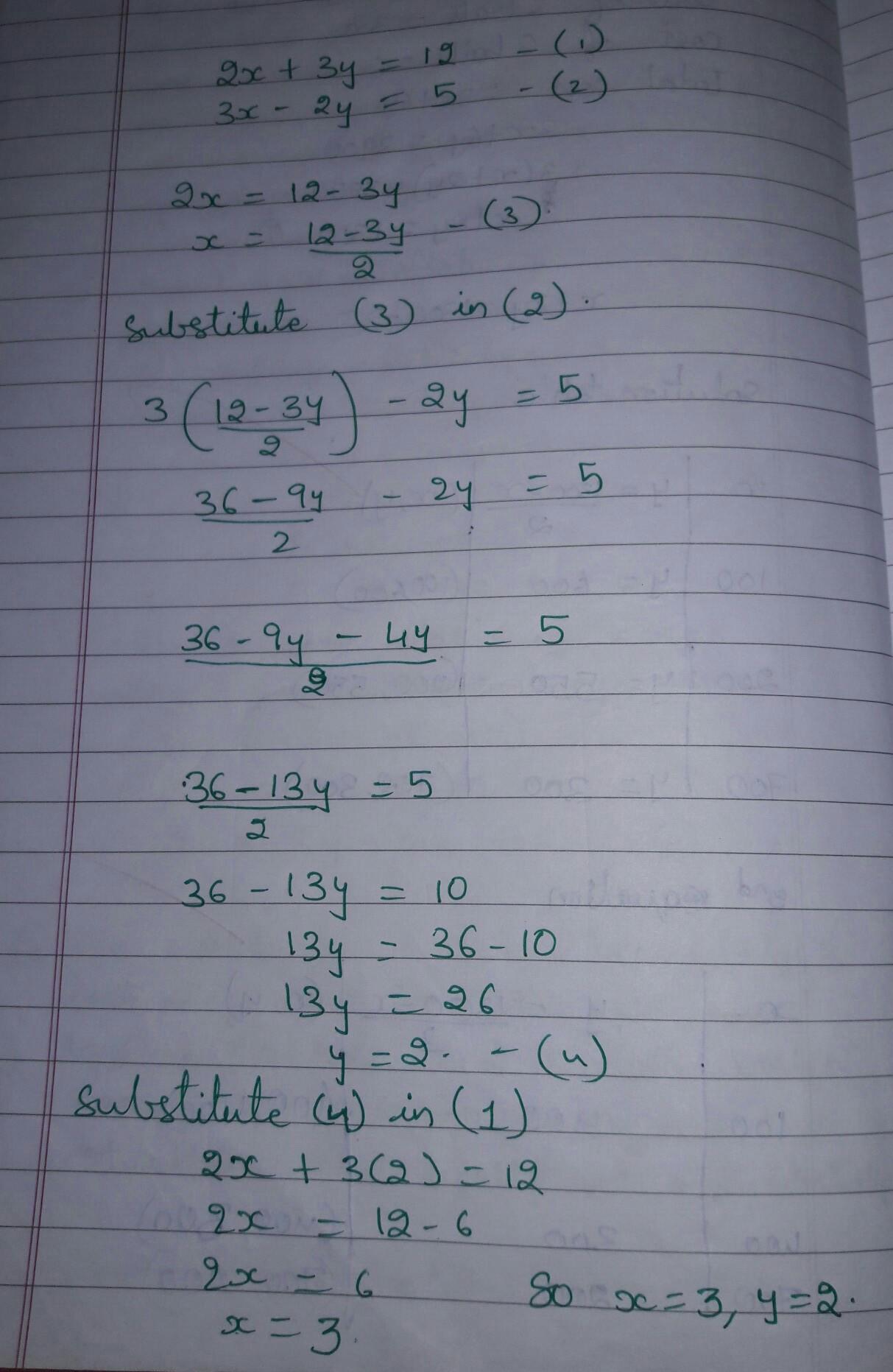 if 2x + 3y = 12 and 3x 2y = 5 then Brainly.in