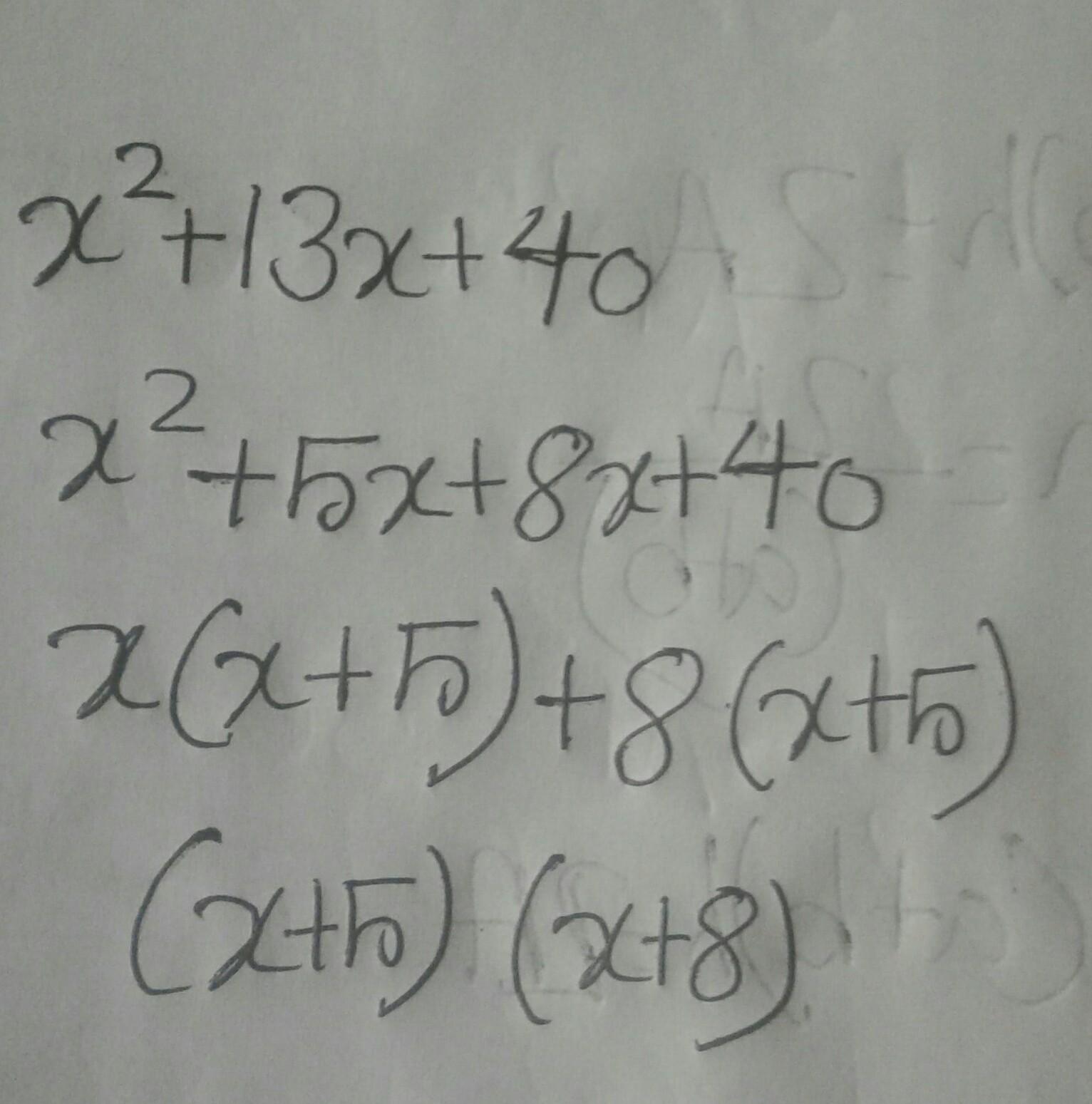 Factorise X2 + 13x + 40. Brainly.in