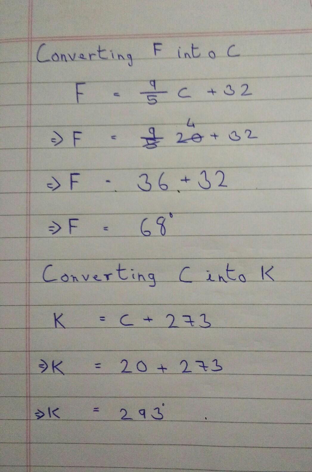 Temperature Of A Room Is 20 Degree Celsius Convert This Temperature Into Fahrenheit And Kelvin​ - Brainly.in