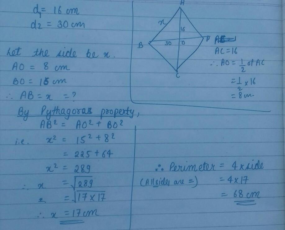 The diagonals of a rhombus measure 16cm and 30cm.Find its perimeter