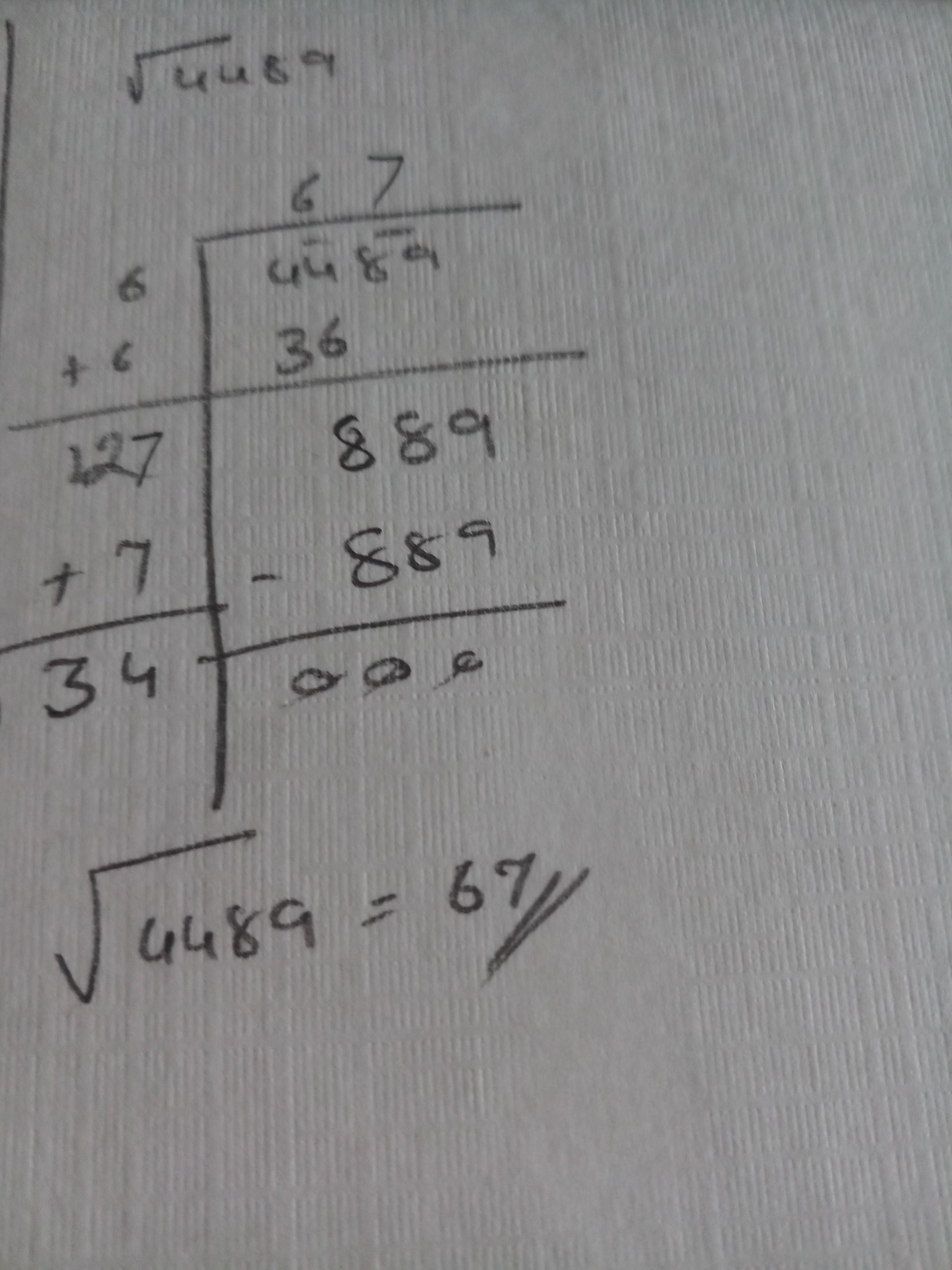 what is the square root of 4489 by long division method Brainly.in
