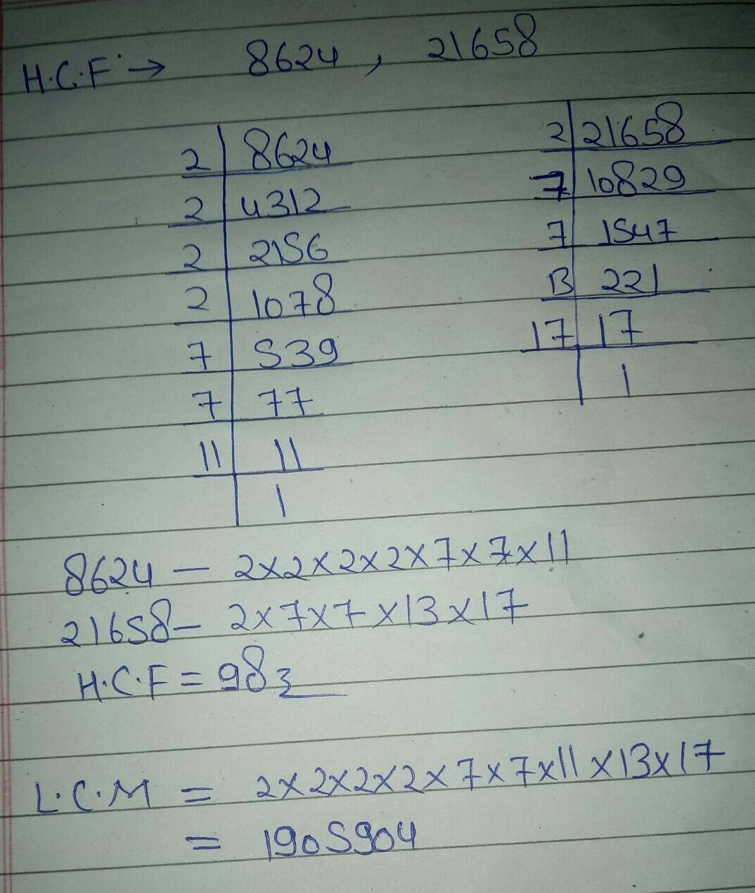 7. Using prime factorisation method, find the HCF of 8624 and