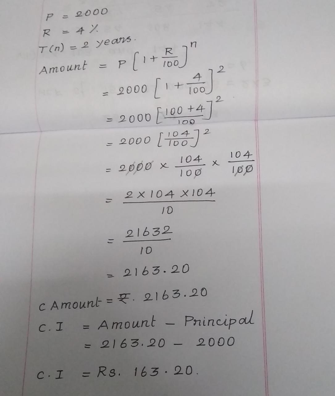 Find amount when P=2000 R=4C.A and T=2 years Brainly.in