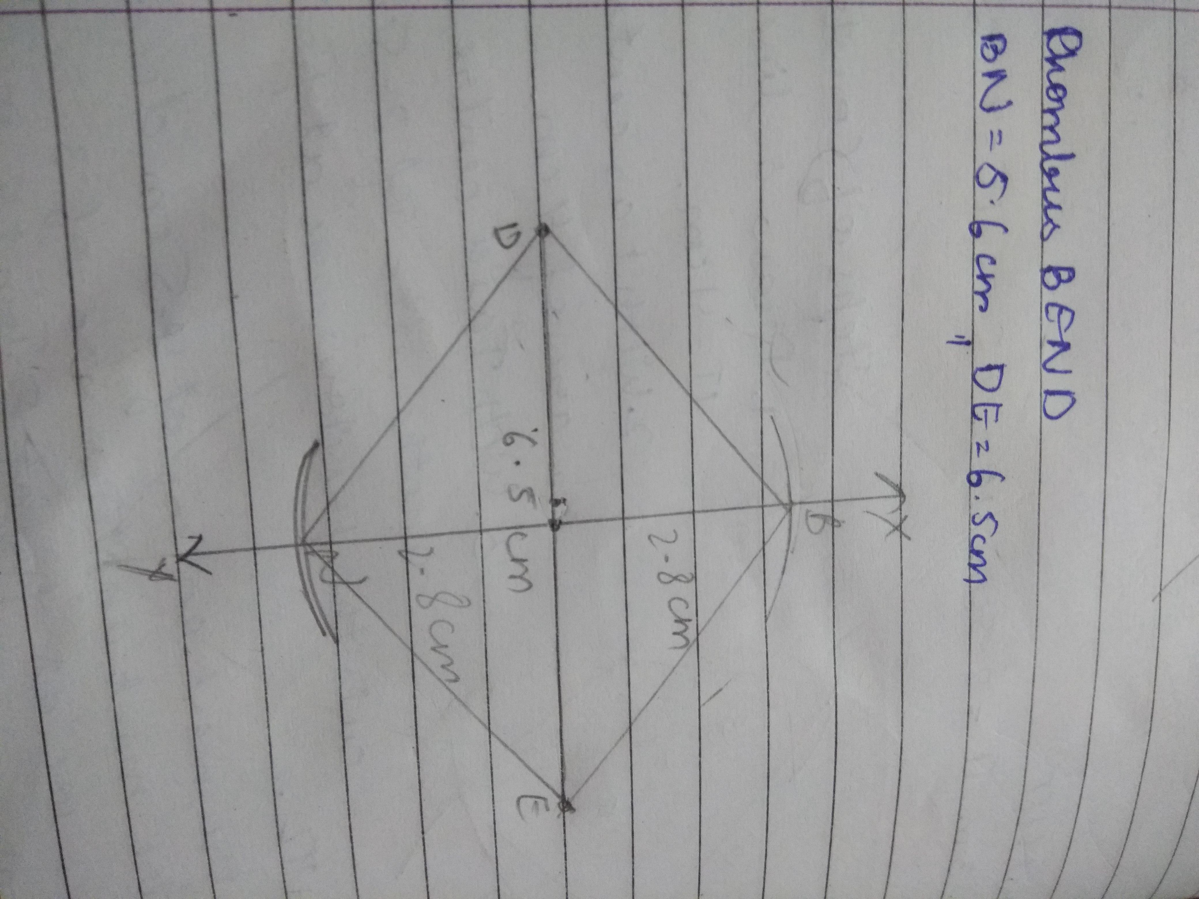 Q. Construct the rhombus BEND BN = 5.6 cm DE = 6.5 cm Brainly.in
