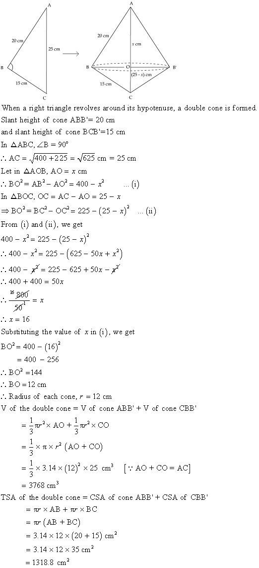 A right triangle having sides 15 cm and 20 cm is made to revolve about