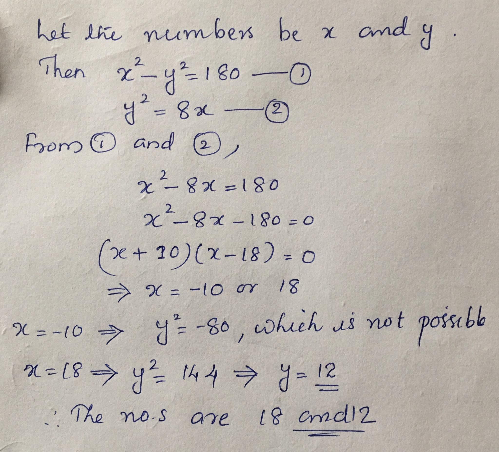The difference of squares of two numbers is 180, the square of the