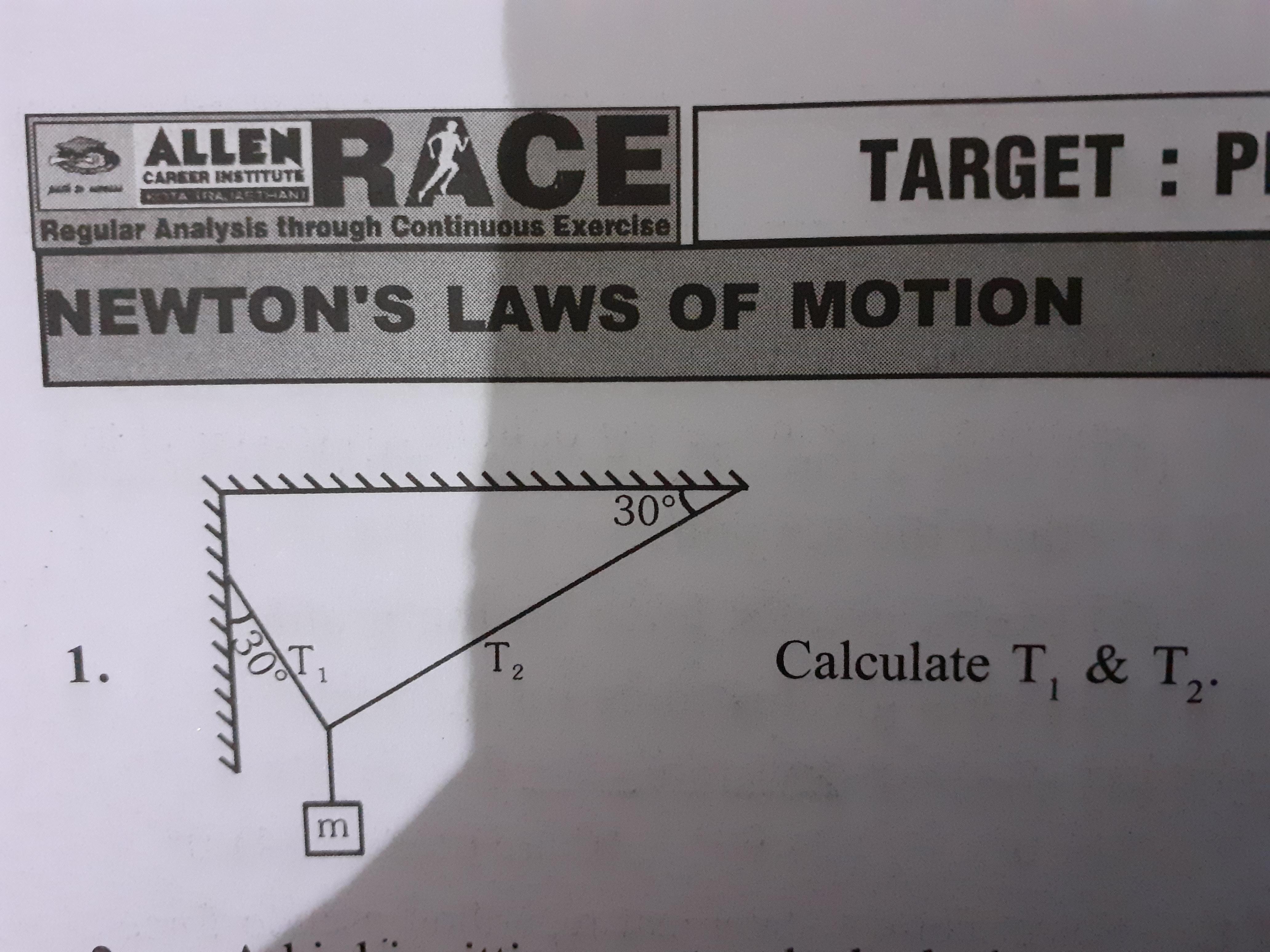 Calculate T1 and T2 in the figure Brainly.in